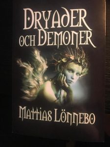 Dryader och demoner av Mattias Lönnebo