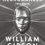 Neuromancer av William Gibson.