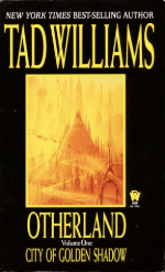 Otherland av Tad Williams.